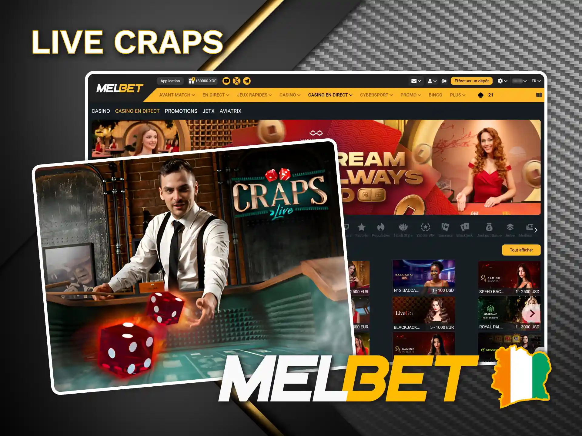 Pariez sur le craps en direct sur le casino Melbet.