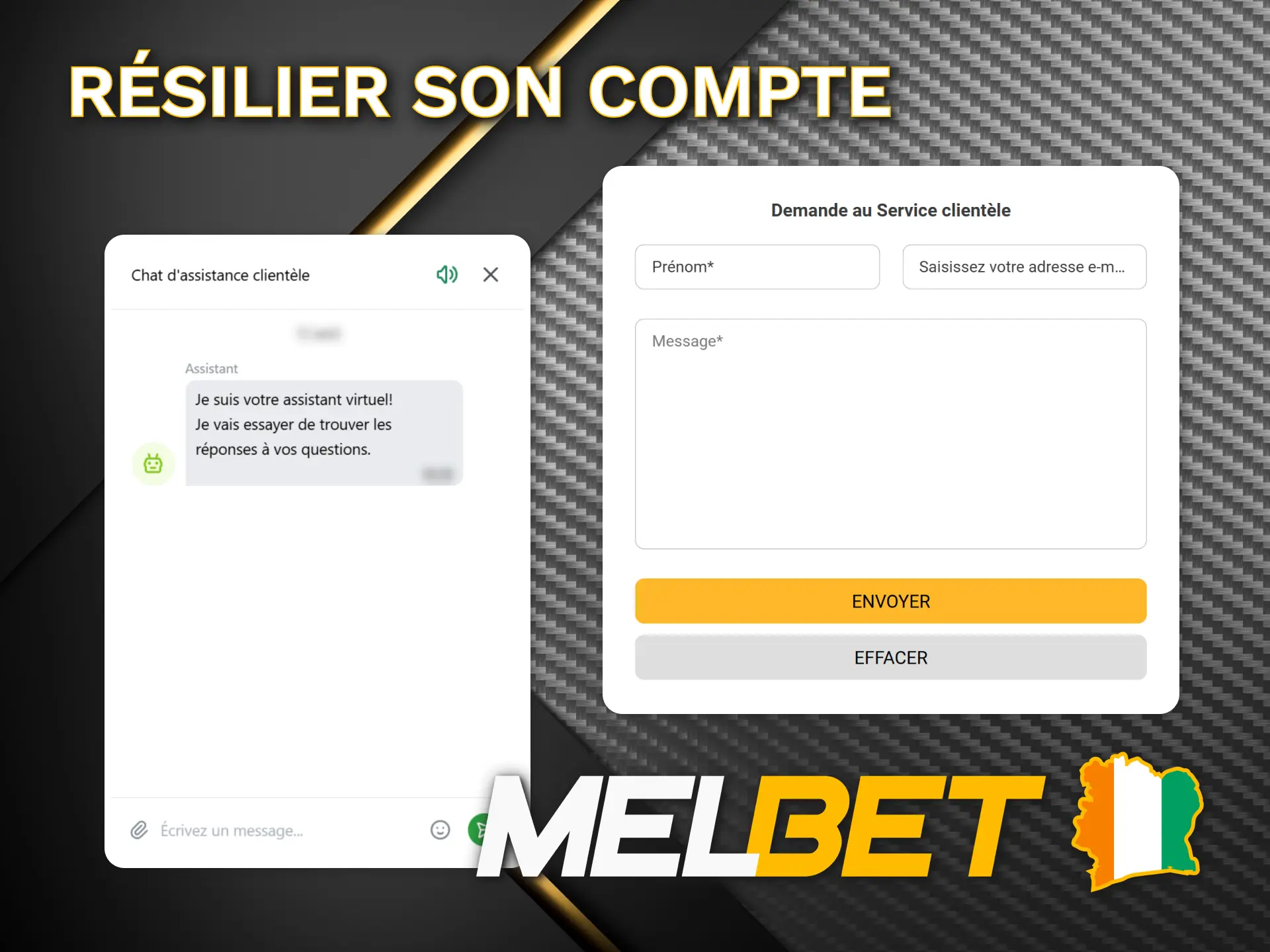 Annulez votre compte Melbet via le service client.