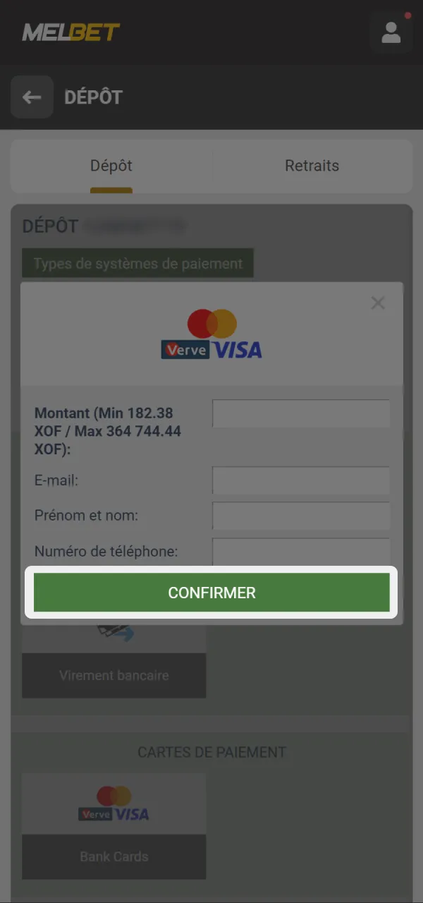 Confirmez votre dépôt sur le système de paiement Melbet.
